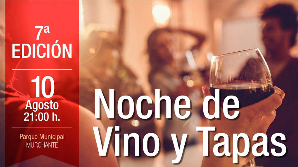 NOCHE DE VINO Y TAPAS VII EDICIÓN